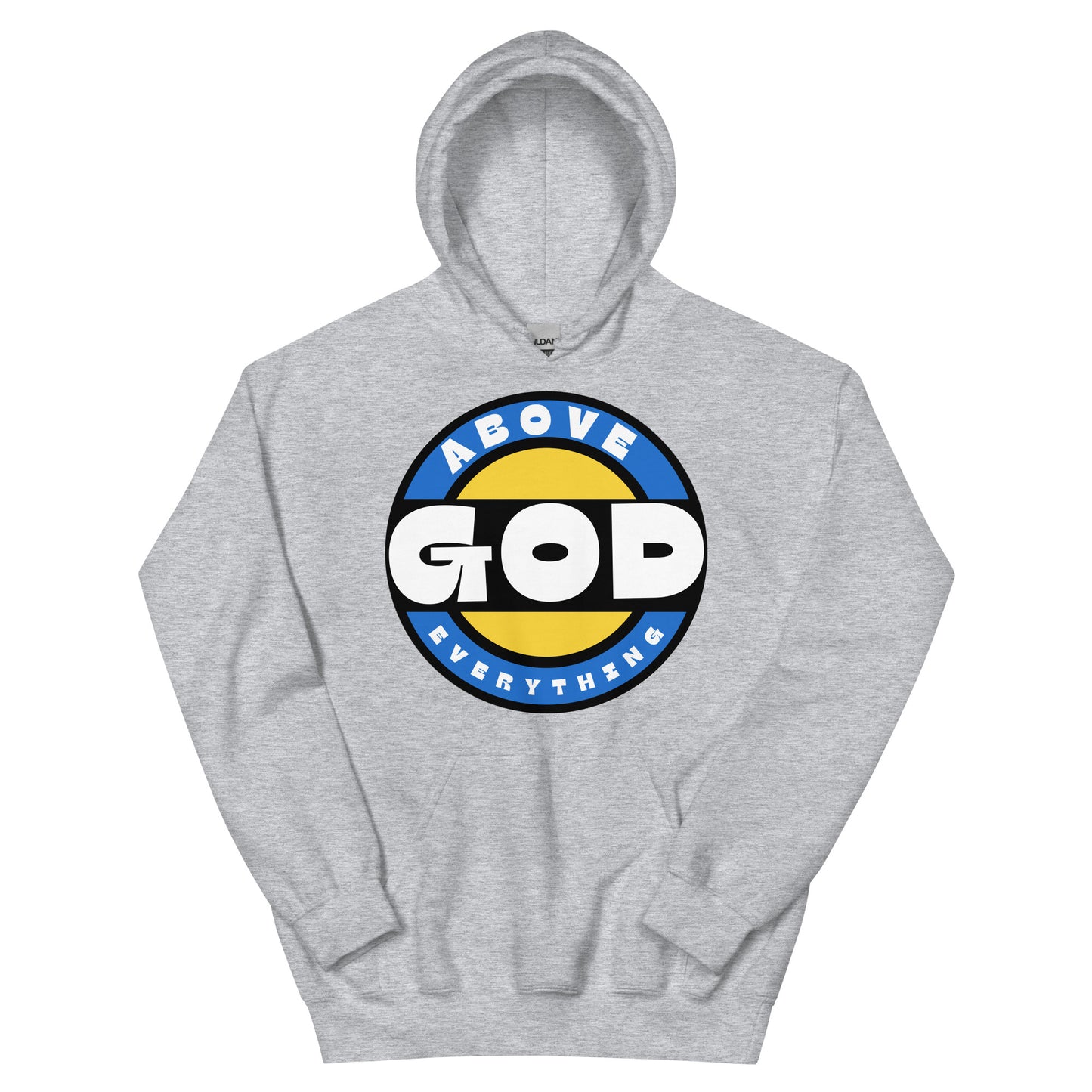 God Above Everything Hoodie