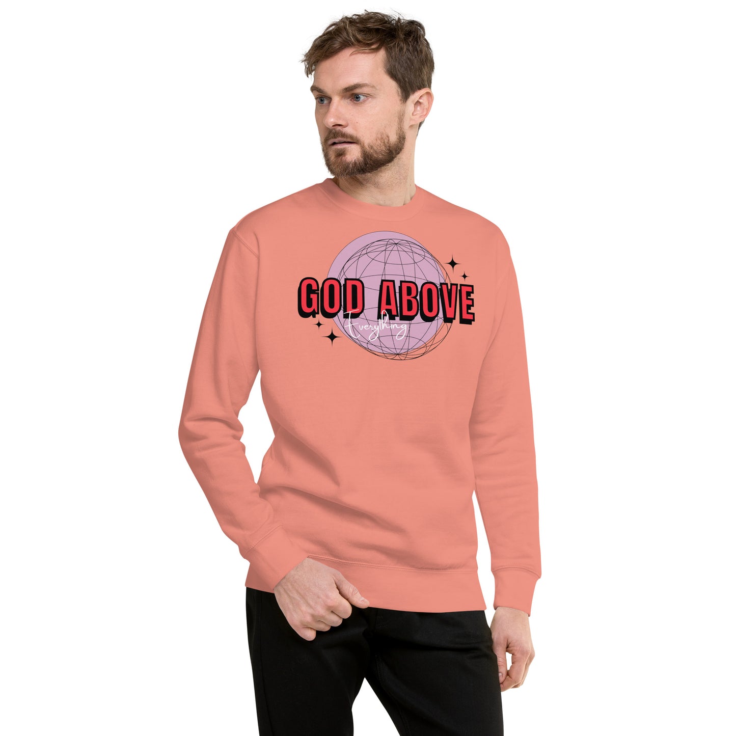 GOD ABOVE EVERYTHING SWEATSHIRT